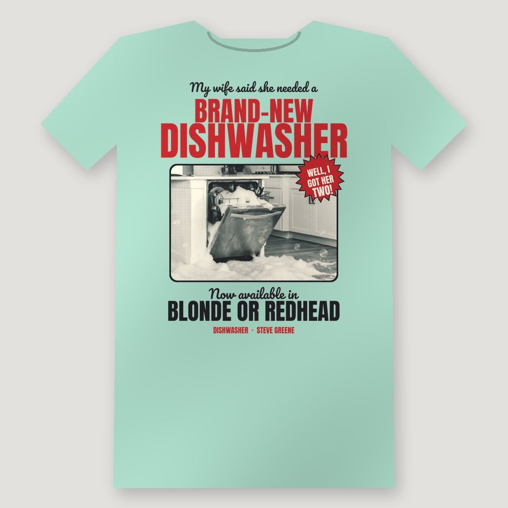 Dishwasher Tee, back: a 1950s appliance ad, now available in blonde or redhead
